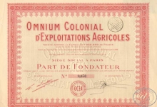 Omnium Colonial dExplotations Agricoles. Пай, 1926 год.