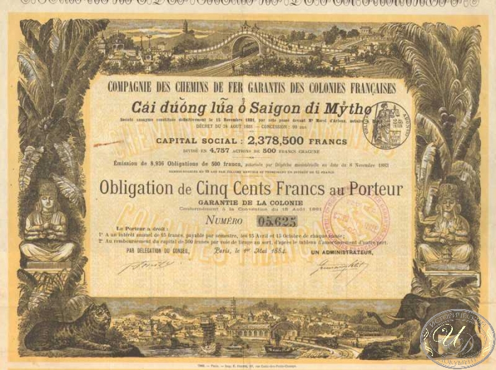 Вьетнам.Campaigne des Chemins de fer Garantis des Colonies Francaises, облигация. 500 франков, 1884 год. ― ООО "Исторический Документ"